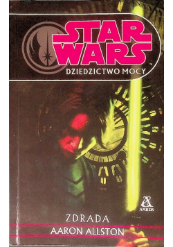 Star Wars Dziedzictwo Mocy Zdrada