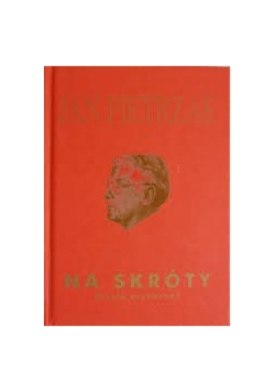 Na skróty Dzieła przebrane