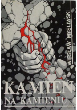 Kamień na kamieniu