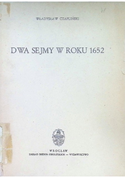 Dwa sejmy w roku 1652