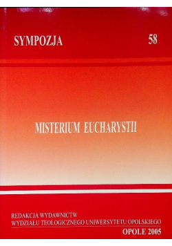 Misterium eucharystii Sympozja