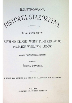 Illustrowana historya starożytna Tom IV Rzym od drugiej wojny punickiej aż do początku wędrówki ludów