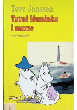Tatuś Muminka i morze