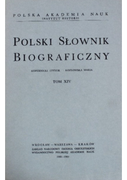 Polski słownik biograficzny Tom XIV