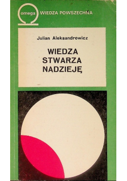 Wiedza stwarza nadzieję