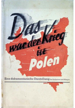 Das war der Krieg in Polen 1940 r.