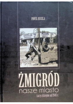 Żmigród nasze miasto