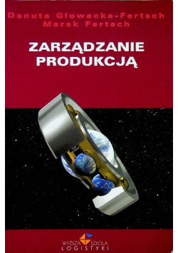 Zarządzanie produkcją
