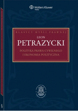 Polityka prawa cywilnego i ekonomia polityczna