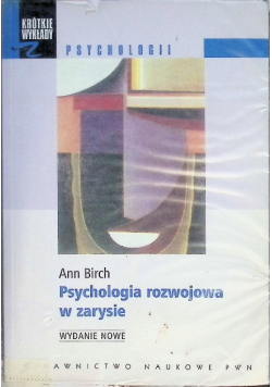 Psychologia rozwojowa w zarysie