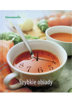 Thermomix. Szybkie obiady
