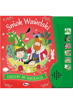 Legendy do słuchania Smok Wawelski
