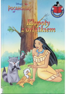 Pocahontas Kłopoty z orlątkiem