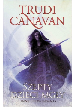 Szepty Dzieci Mgły i inne opowiadania