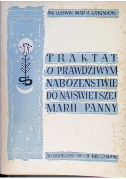 Traktat o prawdziwym nabożeństwie do Najświętszej Marii Panny 1948 r.