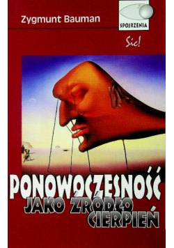 Ponowoczesność jako źródło cierpień