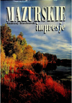 Mazurskie impresje