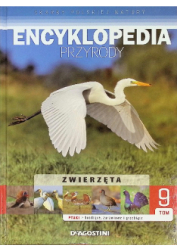 Encyklopedia Przyrody Tom 9 Zwierzęta