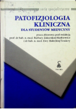 Patofizjologia kliniczna dla studentów medycyny