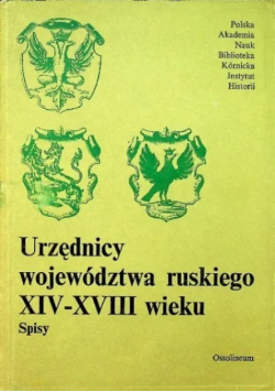 Urzędnicy województwa ruskiego XIV - XVIII wieku