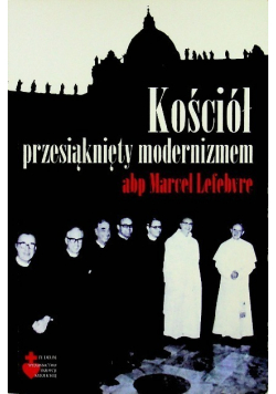 Kościół przesiąknięty modernizmem