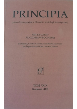 Principia Tom XXIX Kim są Czesi? Filozofia w Bochemii