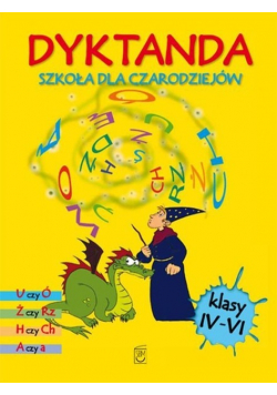 Dyktanda szkoła dla czarodziejów dla klas IV-VI