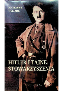 Hitler i tajne stowarzyszenia