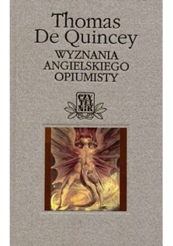 Wyznania angielskiego opiumisty