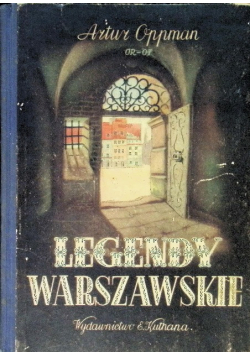 Legendy warszawskie 1947 r.