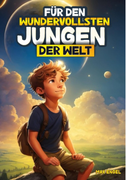 Fur den wundervollsten Jungen der Welt