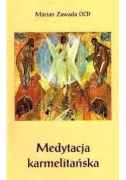 Medytacja karmelitańska