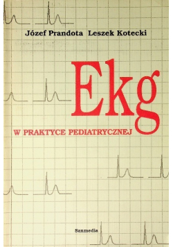 Ekg w praktyce pediatrycznej