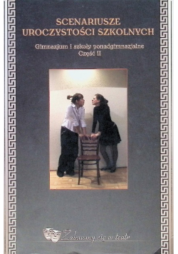 Scenariusze uroczystości szkolnych Część 2