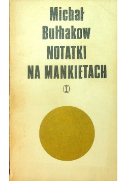 Notatki na mankietach