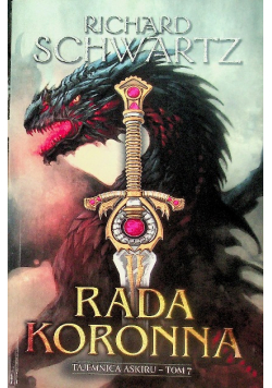 Tajemnica Askiru Tom 7 Rada Koronna