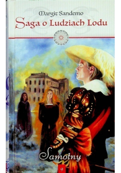 Saga o Ludziach Lodu Tom 9 Samotny