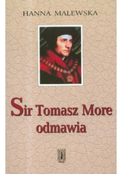Sir Tomasz More odmawia