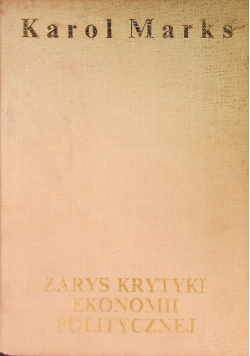 Zarys krytyki ekonomii politycznej