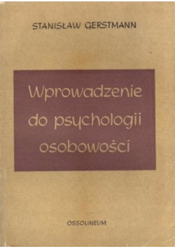 Wprowadzenie do psychologii osobowości