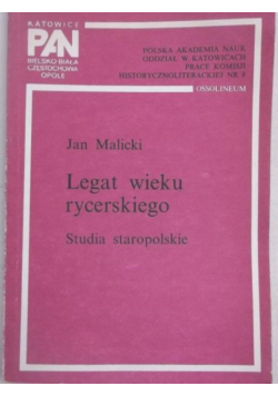 Legat wieku rycerskiego
