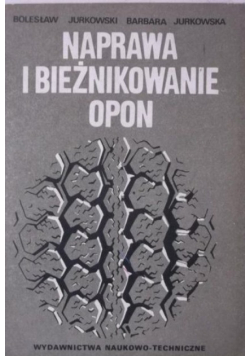 Naprawa i bieżnikowanie opon