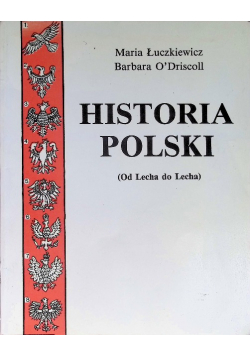 Historia Polski Od Lecha Do Lecha
