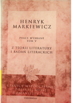 Prace wybrane Tom V Z teorii literatury i badań literackich