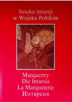 Sztuka intarsji w Wojsku Polskim