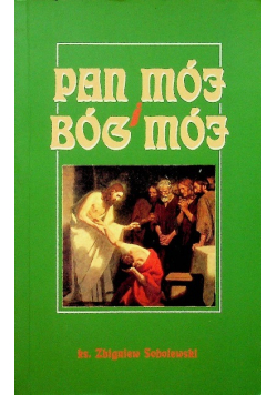 Pan Mój i Bóg Mój