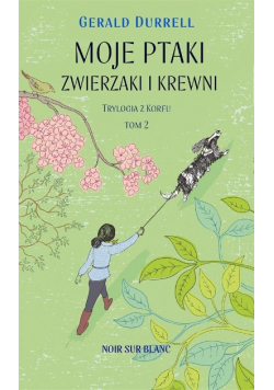 Moje ptaki zwierzaki i krewni Tom 2