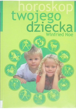 Horoskop twojego dziecka