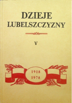 Dzieje Lubelszczyzny Tom V