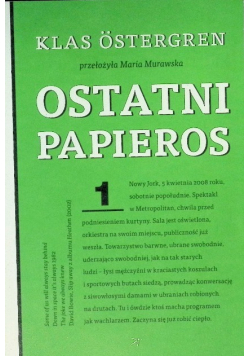 Ostatni papieros Tom 1